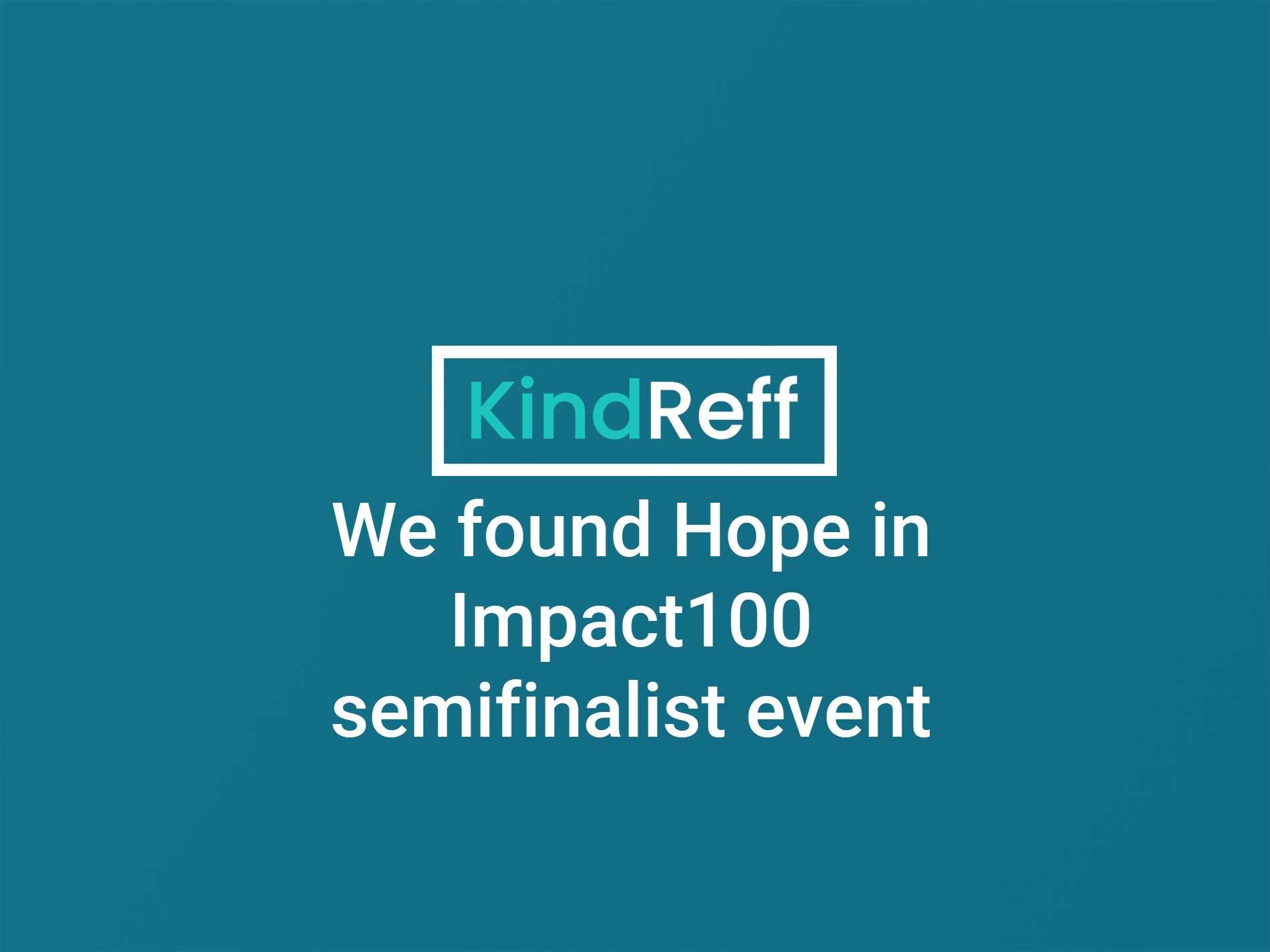 KindReff Attends Impact100 Semifinalist Event